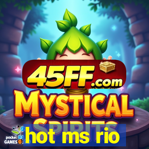 hot ms rio